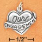 STERLING SILVER "OUR ENGAGEMENT" HEART CHARM