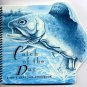 Catch of the Day Fish & Seafood - Collectible Cookbook