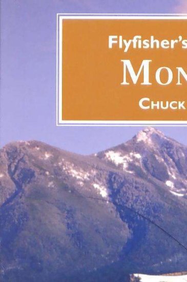 Flyfisher's Guide to Montana Flyfishing Guide Book