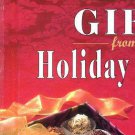 Gifts from the Holiday Kitchen (1996, Book, Illustrated)