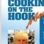 "Cooking on the Hook The Boaters' Cookbook" - Hardbound with Great Recipes