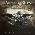 ANCIENT RITES - RUBICON (2006)