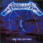 METALLICA - RIDE THE LIGHTNING