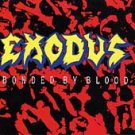 EXODUS - BONDED BY BLOOD