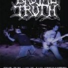 BRUTAL TRUTH - FOR THE UGLY AND UNWANTED: This Is Grindcore DVD