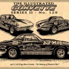 1967 L-88 Corvette Drag Racer "In Memory of Astoria-Chas"