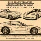 2008 427 Limited Edition Z06 Corvette "Past & Present"