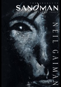 Absolute Sandman Vol. 3
