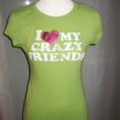 'I Love My Crazy Friends' Tee
