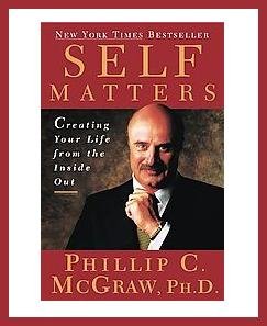 the impact of our words in self matters a book by dr phil mcgraw Self matters creating your life from the inside out by: phil mcgraw with life strategies, phil mcgraw helped hundreds of thousands of people take responsibility. the impact of our words in self matters a book by dr phil mcgraw Self matters creating your life from the inside out by: phil mcgraw with life strategies, phil mcgraw helped hundreds of thousands of people take responsibility.