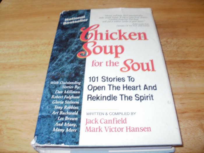 Chicken Soup for the Soul - Hardcover Jack Canfield (1993) - Good Condition