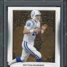 2009 Donruss Classics #44 PEYTON MANNING Card PSA 10