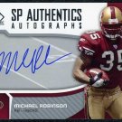 2006 SP Authentic Autographs MICHAEL ROBINSON Auto RC