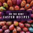 40 Easter Recipes eBook on CD Printable