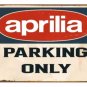 Metal Tin Signs Aprilia parking only Vintage Retro Home Man Cave Garage Shed