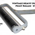 Vintage Heavy Duty 8" Heavy Duty Print Roller, hard rubber
