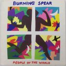 Burning Spear People of the World Vinyl MINT! LP 1986