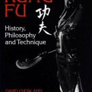 BU1030A Kung Fu martial arts History Philosophy Techniques Fighting BOOK David Chow NEW