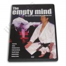 VD6602A Empty Mind DVD Martial Arts Masters history karate kung fu spirit philosophy NEW