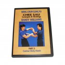 VD5237A Wing Chun Gung Fu Chee Sau #1 Look Sau sensitivity DVD Randy Williams WCW06-D
