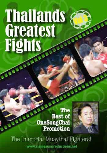 VD7425A Thailands Greatest Fights #3 OneSongChai DVD Muay Thai Kickboxers