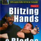 VD5028A Indonesian Combat Pentjak Silat #6 Blitzing Hands Blades DVD Victor deThouars