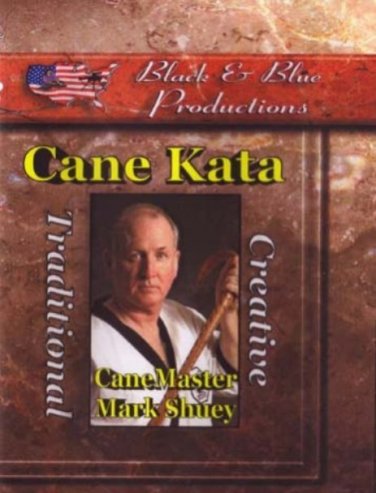 VD7741A  Cane Advanced Traditional & Creative Techniques Kata DVD Mark Shuey martial arts