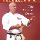 BE0018A  Karate Endless Quest Book - Old School Training & Philosophy Hanshi Dometrich