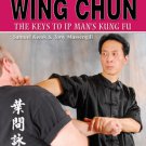 BE0021A  Mastering Ip Man Wing Chun Kung Fu Book Samuel Kwok Tony Massengill RARE!