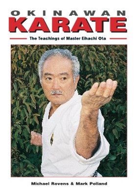 BE0029A  Okinawan Shorin Ryu Karate Teachings of Master Eihachi Ota Book Rovens Polland
