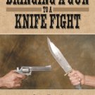 BE0044A  Bringing a Gun to Knife Fight - Instructional Weapon Book Steve Tarani