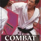 BE0047A  Combat Karate - Secrets Bare-Knuckle Fighting & Street Combat Book Jose Fraguas