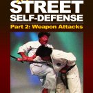 VD5303A  Karate for Street Survival Self Defense - Attackers with Weapons #2 DVD Dan Ivan