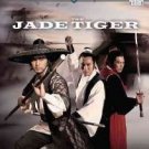 VO1585A  Jade Tiger DVD - Ancient China Zhao & Tang Clan Martial Arts Action movie
