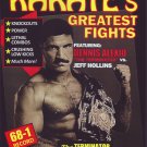 VL0704A  Dennis "The Terminator" Alexio vs Jeff Hollins Pro Karate Greatest Fights DVD
