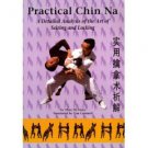 VD5269A  Practical Chinese Chin Na #2 Applications Theories & Techniques DVD Tim Cartmell