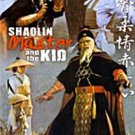 VO1782A  Shaolin Master & The Kid aka One Man Army DVD Yueh Hua, Man Kong Lung Kung Fu