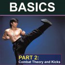 VD5033A  Wing Chun Gung Fu Basics #2 Combat & Theory Kicks DVD Randy Williams
