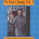 VD5173A  Fundamentals Chinese Pa Kua Chang #1 Method of Lu Shui Tien DVD Park Bok Nam