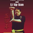 VD3058A  Essence of Ngo Cho Kun #1 Five Ancestor Fist Kung Fu Sam Chien Li Sip Kun DVD Co