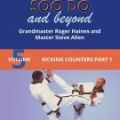 VD3156A  Tang Soo Do & Beyond #5 Kicking Counters Part 1 Korean Karate DVD Roger Haines