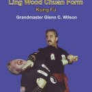 VD3106A  Pai Lum Tao Ling Wood Chuan Fist Form 'Way of the Warrior' DVD Glenn Wilson