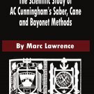 BO1991A  Scientific Study of A C Cunningham Saber Cane Bayonet book sword fighting