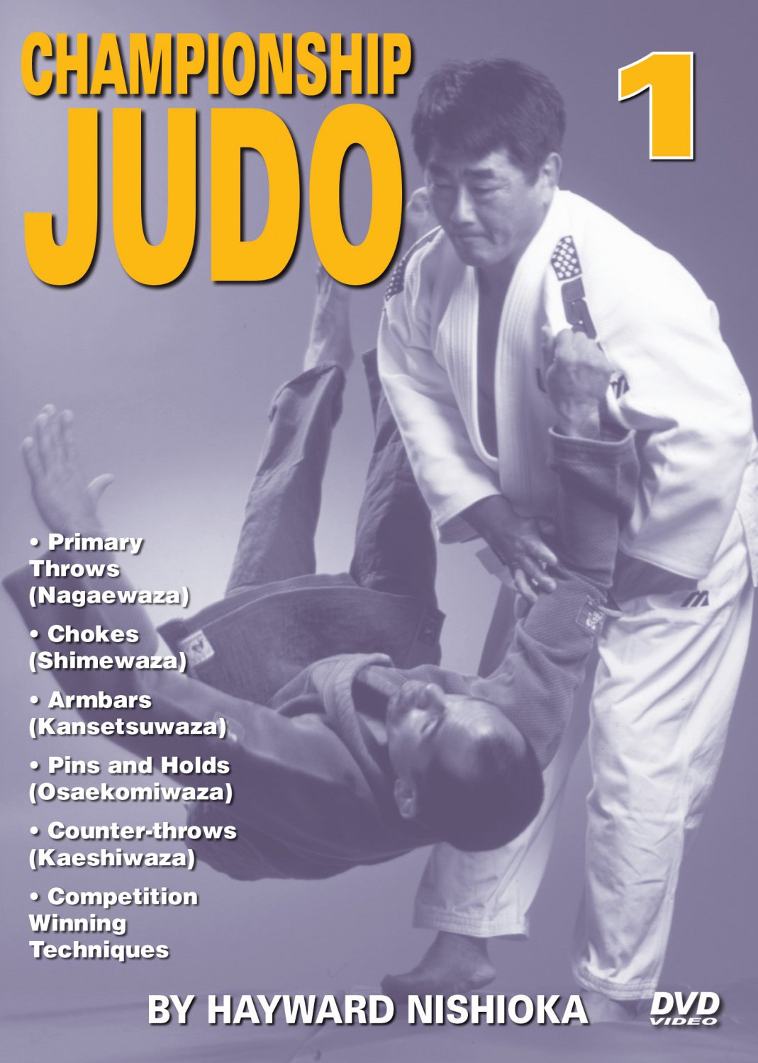 VD5585A  Championship Kodokan Judo #1 DVD Hayward Nishioka breakfalls grappling chokes
