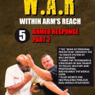 VD3136A  W.A.R. Within Arms Reach 5 Armed Response neutralizing secrets DVD Cliff Stewart