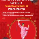 VD3021A  Traditional Yang Style Tai Chi Sword #2 Movement 36-53 DVD Wen Mei Yu