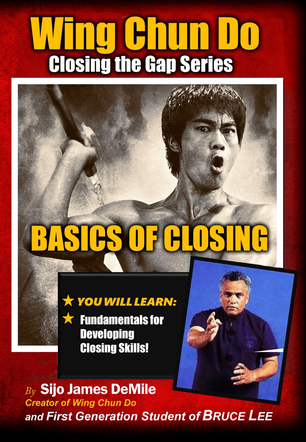 VO2004A  Wing Chun Do Basics of Closing DVD James DeMile seattle wing chun do jun fan jkd