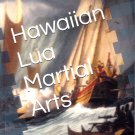 BO1965A  Hawaiian Lua Martial Arts Weapons & Techniques Book Marc Lawrence