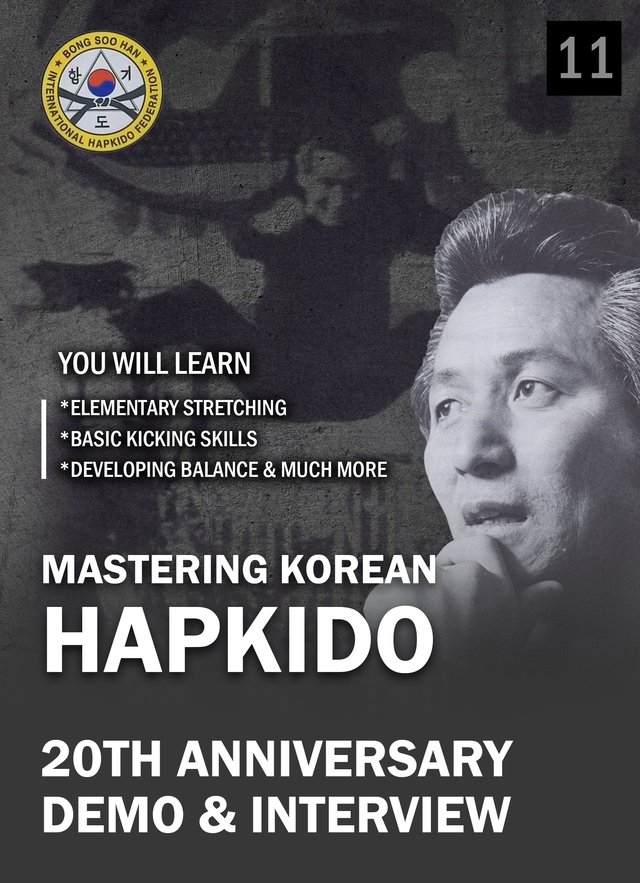 VD9491A  Mastering Korean Hapkido #11 20th Anniversary Demo & Interview DVD Bong Soo Han