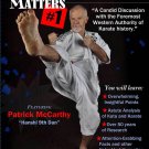 VD7614A  Unsettled Matters #1 Okinawan Karate Kata Analysis DVD Patrick McCarthy